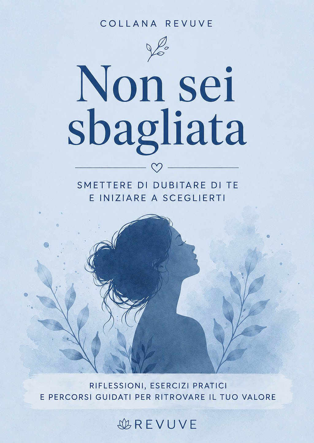 Non sei sbagliata